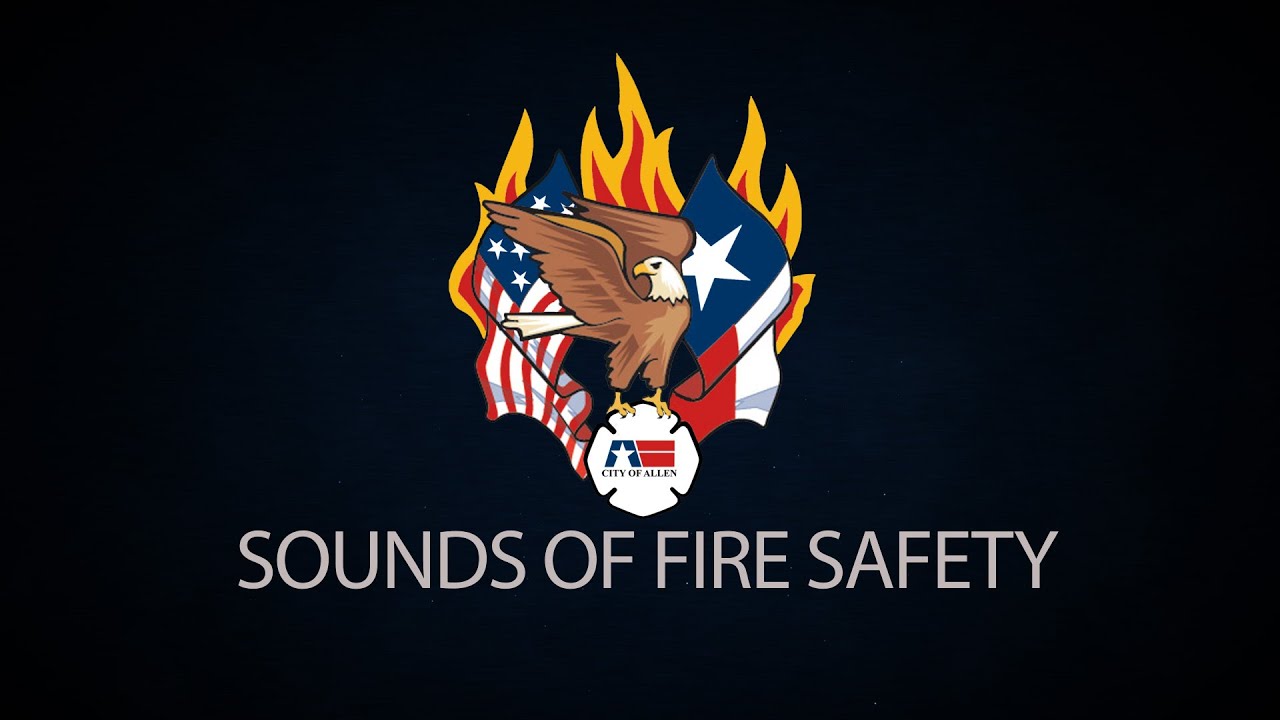 Sounds of Fire Safety